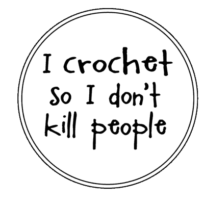 i crochet so i don't kill people-01