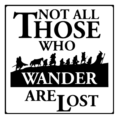 logo Not all those who wander are lost