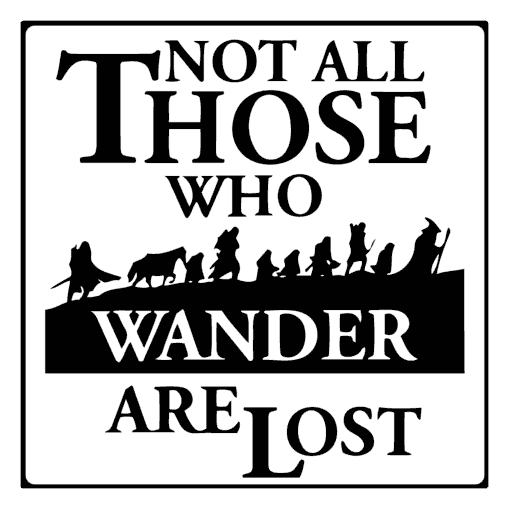 logo Not all those who wander are lost