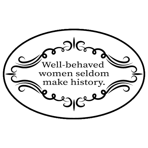 Quotes - Well Behaved Women - 10 oz. Mug - Image 2